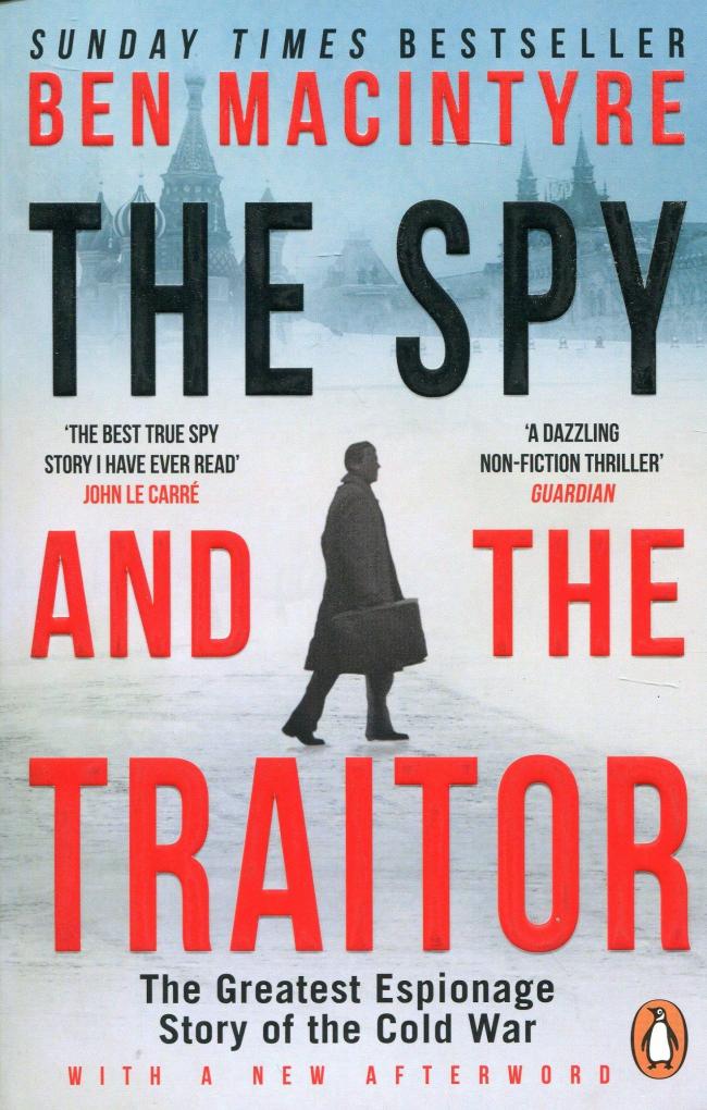 Cover of The Spy And The Traitor