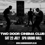 Two Door Cinema Club will play Scarborough’s Spa Grand Hall on July 22
