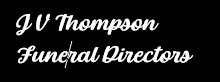 J V Thompson Funeral Directors - Company Logo