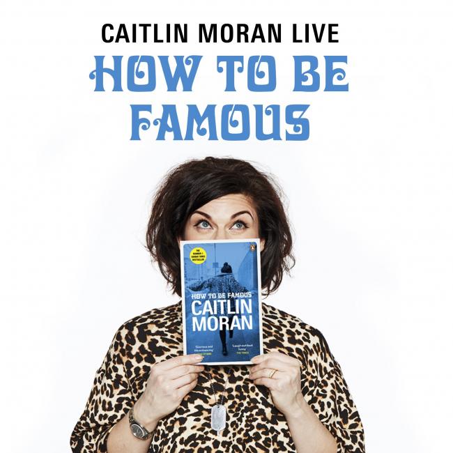 FAMOUS AND FEMINIST: Author Caitlin Moran discusses the 'F' words at York Theatre Royal